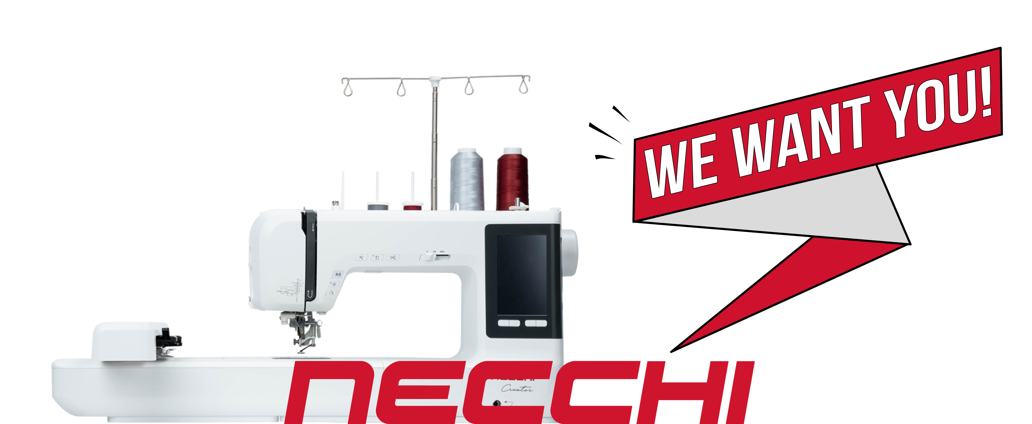 Necchi We want you!